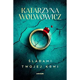 Śladami twojej krwi