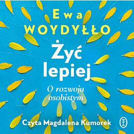 Żyć lepiej (audiobook MP3)