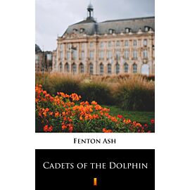 Cadets of the Dolphin (e-book)