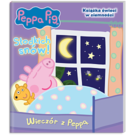 Peppa Pig. Słodkich snów!