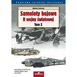 Samoloty bojowe II wojny światowej. Tom 2