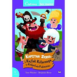 Kapitan Zębol i Kajtek Kuternoga w Królestwie Pięknisiów