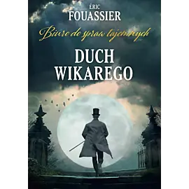 Duch Wikarego (Biuro do spraw tajemnych 2)