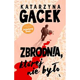 Zbrodnia, której nie było