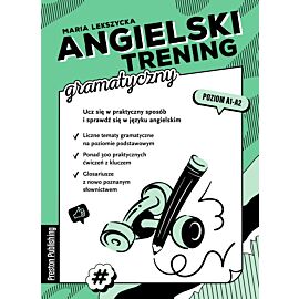 Angielski trening. Gramatyczny. Poziom A1-A2