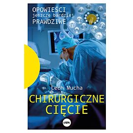 Chirurgiczne cięcie