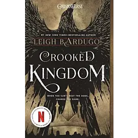 Crooked Kingdom