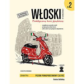 Włoski w tłumaczeniach. Gramatyka 2
