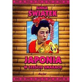 Japonia w sześciu smakach wyd. 2023