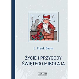 Życie i przygody Świętego Mikołaja (e-book)