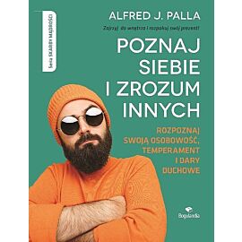 Poznaj siebie i zrozum innych