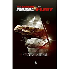 Flota ziemi rebel fleet tom 4