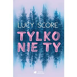 Tylko nie Ty (e-book)