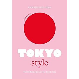 The Little Book of Tokyo Style