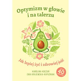 Optymizm w głowie i na talerzu (e-book)