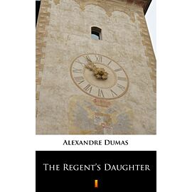 The Regent’s Daughter (e-book)