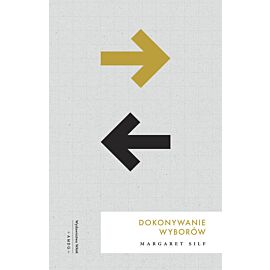 Dokonywanie wyborów