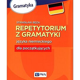 Repetytorium z gramatyki języka niemieckiego dla początkujących