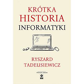 Krótka historia informatyki.