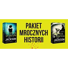 Pakiet mrocznych historii (Kłamca..., Ta, która przeżyła)