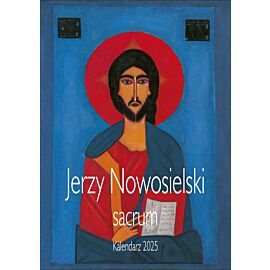 Kalendarz Nowosielski Sacrum 2025