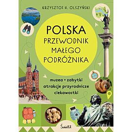 Polska. Przewodnik małego podróżnika