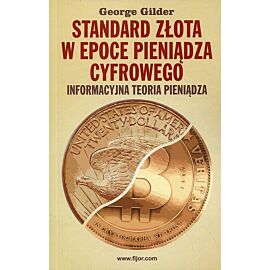 Standard złota w epoce pieniądza cyfrowego