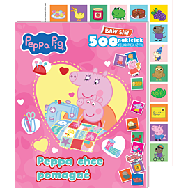Peppa Pig. Baw się! 500 naklejek. Peppa chce pomagać
