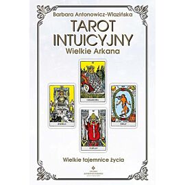Tarot intuicyjny arkana wielkie