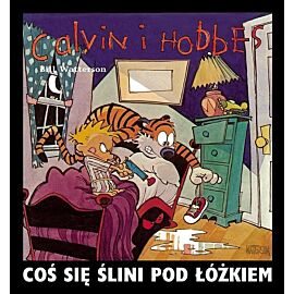 Calvin i Hobbes - 02 - Coś się ślini pod łóżkiem