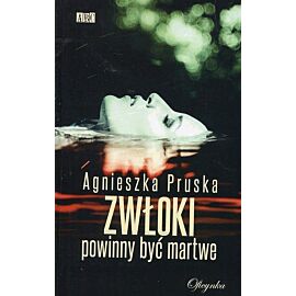 Zwłoki powinny być martwe