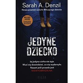 Jedyne dziecko wyd. Kieszonkowe