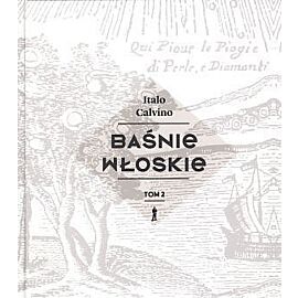 Baśnie włoskie. Tom 2