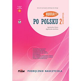 HURRA!!! PO POLSKU 2 Podręcznik nauczyciela + DVD. Nowa Edycja. II wyd.