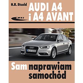 AUDI A4 i A4 AVANT (B8) modele 2007-2015