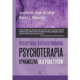 Intensywna krótkoterminowa psychoterapia dynamiczna dla praktyków