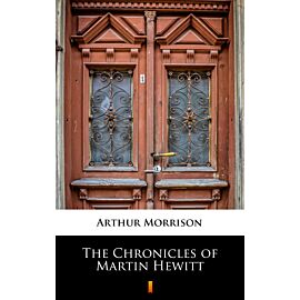 The Chronicles of Martin Hewitt (e-book)