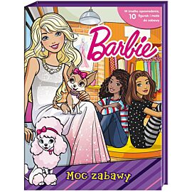 Barbie. Moc zabawy.