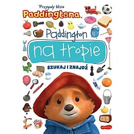 Przygody Misia Paddingtona. Paddington na tropie. Szukaj i znajdź