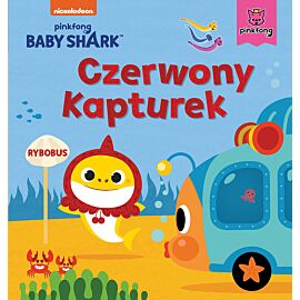 Baby Shark. Czerwony Kapturek