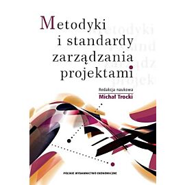 Metodyki i standardy zarządzania projektami