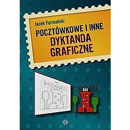 Pocztówkowe i inne dyktanda graficzne