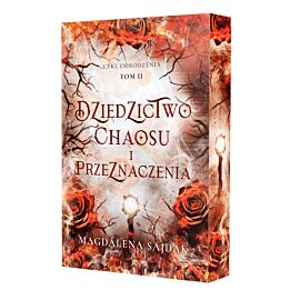 Dziedzictwo chaosu i przeznaczenia. Cykl odrodzenia. Tom 2 (ilustrowane brzegi)