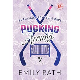 Pucking Around. Tom 2 (e-book)