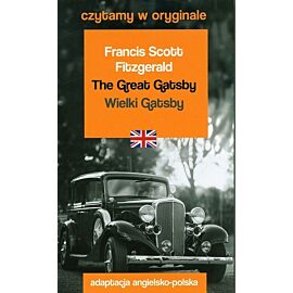 The Great Gatsby / Wielki Gatsby. Czytamy w oryginale