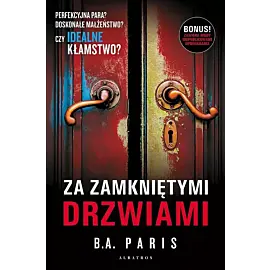 Za zamkniętymi drzwiami (wydanie z dwoma opowiadaniami)