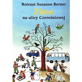 Zima na ulicy Czereśniowej