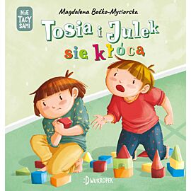 Tosia i Julek się kłócą