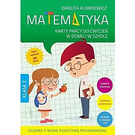 Matematyka klasa 2. Karty pracy do ćwiczeń w domu i w szkole