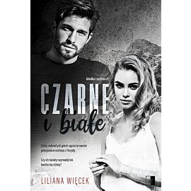 Czarne i białe. Seria Góralka i gangster. Tom 1